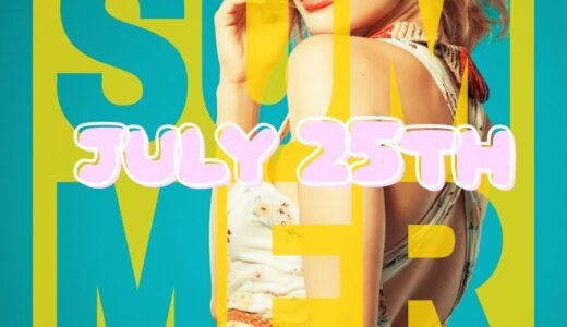 【SUMMER☀️July２５th】